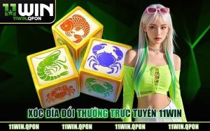Xóc Đĩa Đổi Thưởng 11WIN Sảnh Cược Live Casino Đẳng Cấp